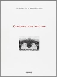 Quelque chose continue