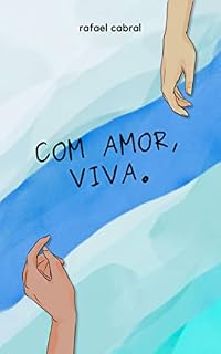 Livro Com amor, viva.