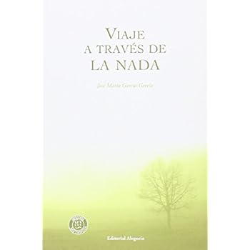 Viaje a través de la Nada (Metanoia) Viaje a través de la Nada (Metanoia)