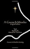 A Course in Miracles-Original Edition by Helen Schucman, Helen Shucman and William Thetford