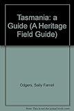 Tasmania-A Guide (A Heritage Field Guide) by 