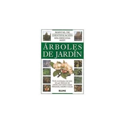 Manual Identificacion. Árboles de jardín (Manual de Identificación) Manual Identificacion. Árboles de jardín (Manual de Identificación)