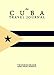 The Cuba Travel Journal by 