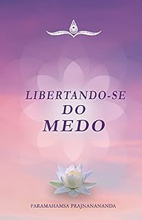 Livro Libertando-se do Medo