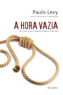 Livro A hora vazia: Um crime para o delegado Joaquim Dornelas