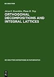 Orthogonal Decompositions and Integral Lattices, Kostrikin, A. A. and Tiep, P. H., 3110137836