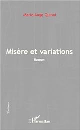 Misère et variation