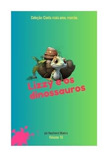 Livro Lizzy e os dinossauros (Coleção: Conta mais uma, mamãe!)