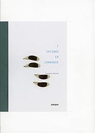 7 saisons en Camargue