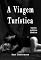 Livro A viagem turística (Coleção Libidinosas)