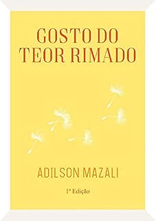 Livro Gosto Do Teor Rimado