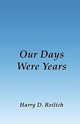 Our Days Were Years