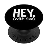 Hey with Rizz Viral Trending Social Media Meme 2025