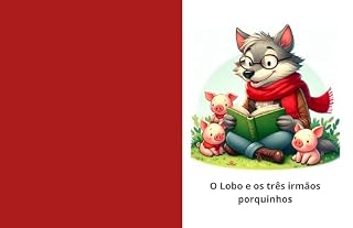 Livro O lobo e os três irmãos porquinhos
