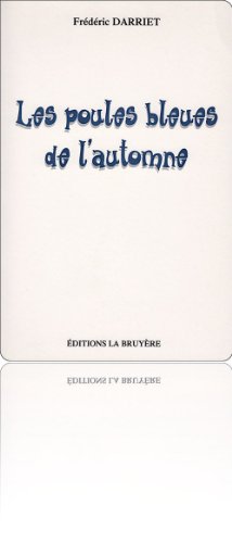 Les  poules bleues de l'automne