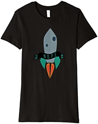 Womens Nope Rocket Leaving the Earth space NASA Aliens Small Black