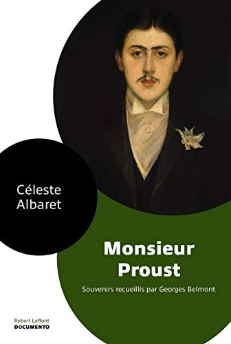Monsieur Proust by Céleste Albaret, Georges Belmont