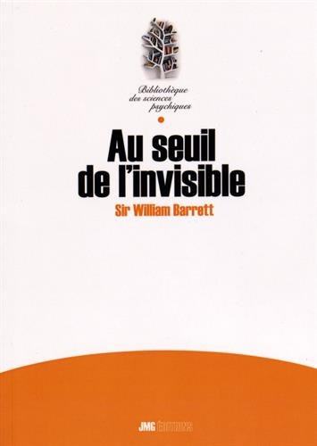 Au seuil de l'invisible