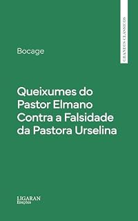 Livro Queixumes do Pastor Elmano Contra a Falsidade da Pastora Urselina