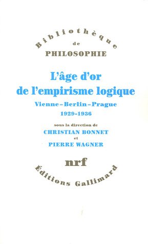 L' âge d'or de l'empirisme logique