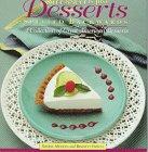 Stressed Is Just Desserts Spelled Backwards: A Collection of Great American Desserts by 