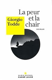 La  peur et la chair