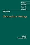 Berkeley: Philosophical Writings (Cambridge Texts in the History of Philosophy)