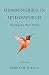 Hummingbird in Underworld: Teaching in a Men's Prison, A Memoir by Deborah Tobola