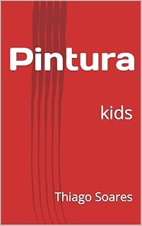Livro pintura: kids (pintura kids Livro 1)