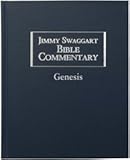 Jimmy Swaggart Bible Commentary: Genesis