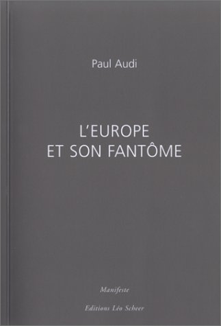 L' Europe et son fantôme
