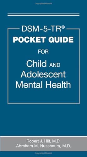 The Pocket Guide to the Dsm-5-tr Diagnostic Exam: 9781615373574