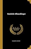 Samlede Afhandlinger (Danish Edition) by 