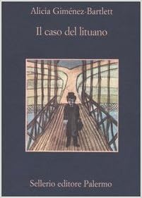 Alicia Giménez-Bartlett - Il caso del lituano (2005)