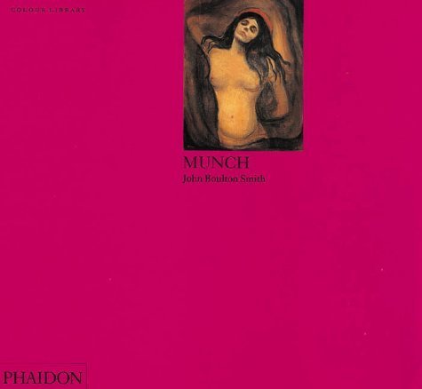 Munch: Colour Library (Phaidon Colour Library) by John Boulton Smith (1998-08-12) by (Paperback)