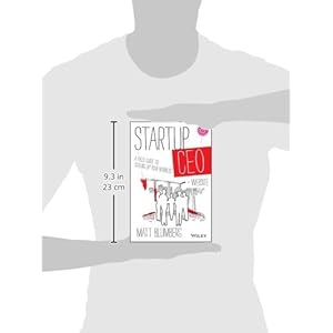 Startup CEO: A Field Guide to Scaling Up Your Business, + Website