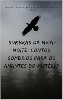 Livro Sombras da Meia-Noite: Contos Sombrios para os Amantes do Mistério