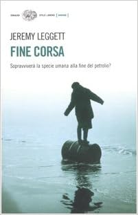 Jeremy Leggett - Fine corsa (2006)