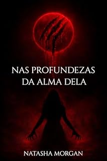 Livro Nas Profundezas da Alma Dela