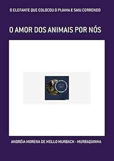 Livro O Elefante Que Colocou O Pijama E Saiu Correndo