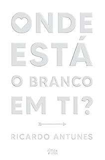 Livro Onde Está o Branco em Ti