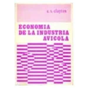 ECONOMIA DE LA INDUSTRIA AVICOLA