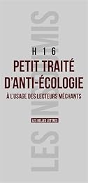 Petit traité d'anti-écologie