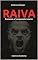 Livro RAIVA : Domando a Tempestade Interior
