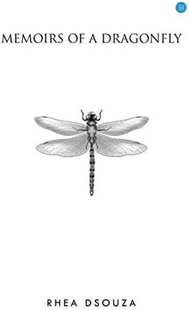 Memoirs of a Dragonfly