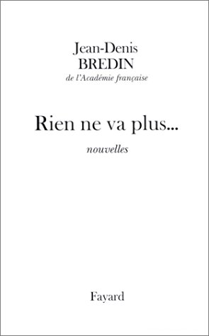Rien ne va plus