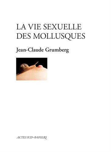 La  vie sexuelle des mollusques