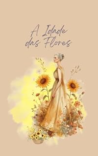 Livro A idade das flores