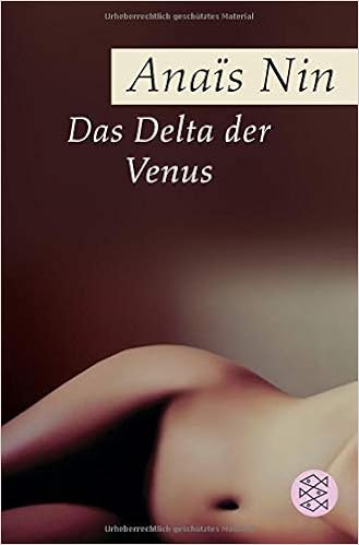 Das Delta der Venus: Erotische Erzählungen, by AnaÃ¯s Nin