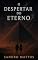 Livro O Despertar do Eterno: Medo do Apocalipse